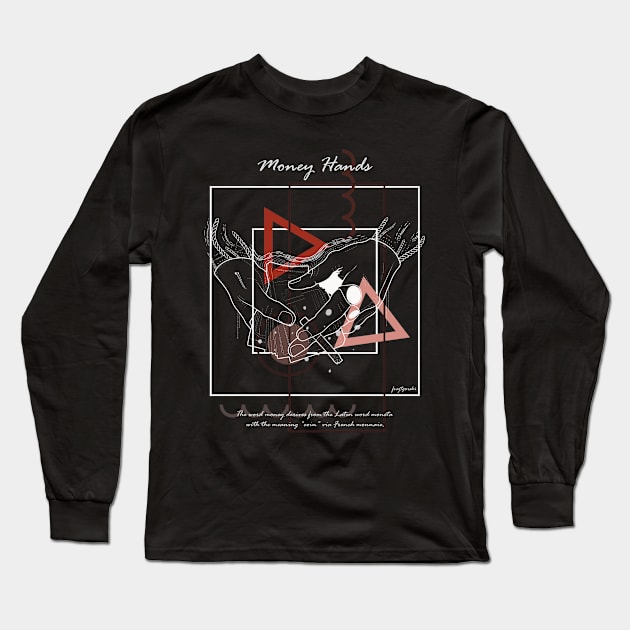 Money Hands version 6 Long Sleeve T-Shirt by Frajtgorski